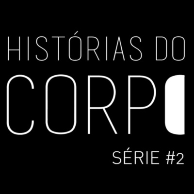 Histórias do Corpo