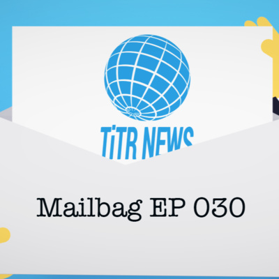 Mailbag EP 030 episode artwork