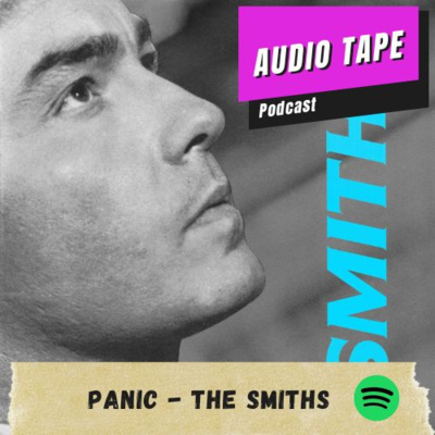 cover of episode Panic - The Smiths