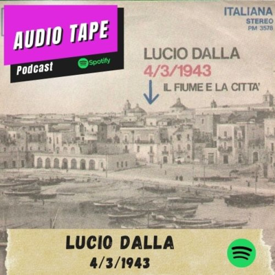 cover of episode Lucio Dalla - 4/3/1943