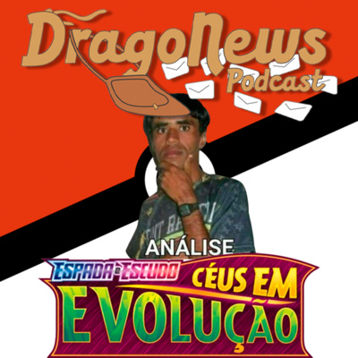 #028 - Céus em Evolução revelada!