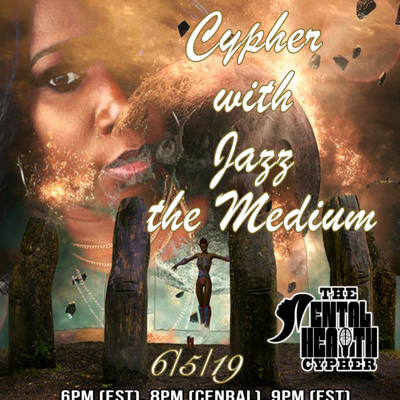 Cypher With Jazz the Medium