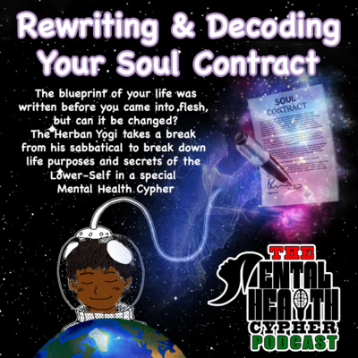  Rewriting & Decoding Your Soul Contract