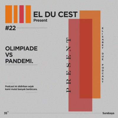 Olimpiade vs pandemi -Eps 22