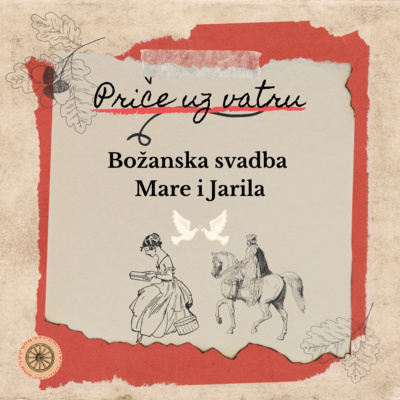 S1 E1 - Božanska svadba Mare i Jarila | Priče uz vatru