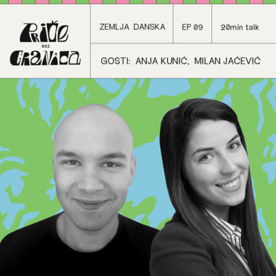 Priče bez granica: Anja Kunić i Milan Jaćević I