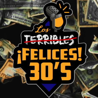 LOS FELICES 30S