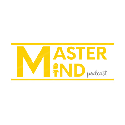 Dinámicas del Poder -Master Mind Podcast- Ep. 229 episode artwork