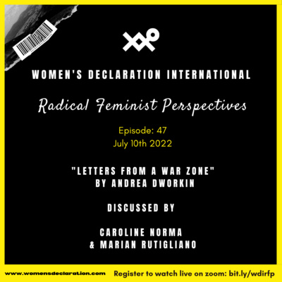 RFP eps 47 - "Letters from a War Zone" by Andrea Dworkin episode artwork