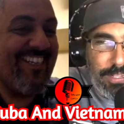 Cuba, Vietnam And USA With Frank And Carlos