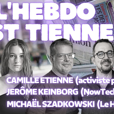 L\'Hebdo Est Tienne !