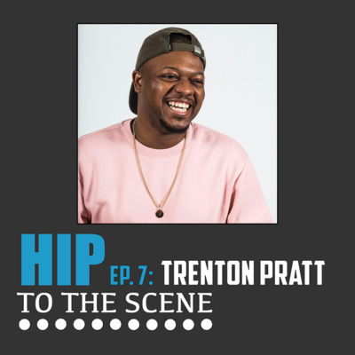 #7 - How do I get my music video on BET? (with Trenton Pratt)