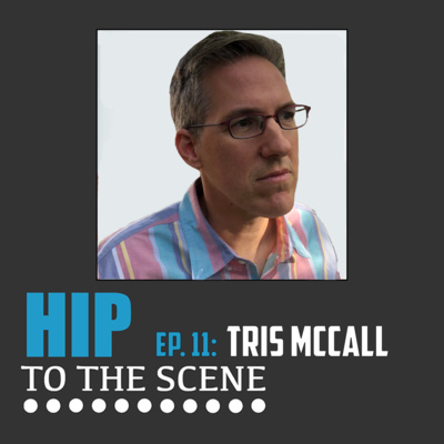 #11 - What is your motivation? (with Tris McCall)