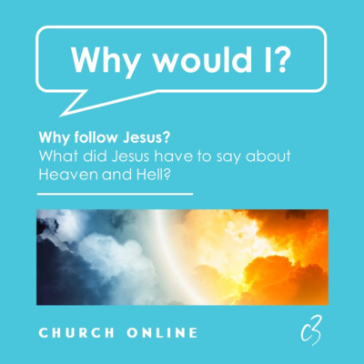 WHY WOULD I? Is Heaven & Hell still a thing? | Glenn Bilby  |  14 Nov 2021