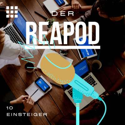 DER REAPOD - Der Real Estate Podcast über digitale Transformation.