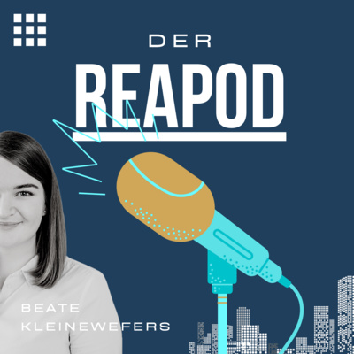 DER REAPOD - Der Real Estate Podcast über digitale Transformation.