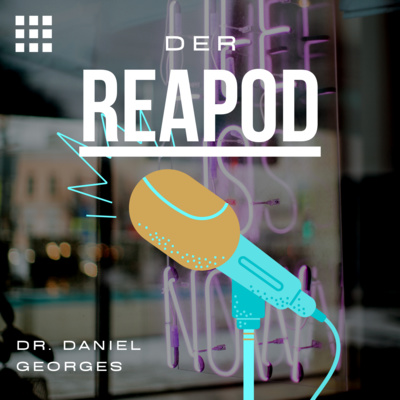 DER REAPOD - Der Real Estate Podcast über digitale Transformation.
