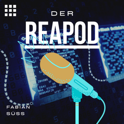 DER REAPOD - Der Real Estate Podcast über digitale Transformation.