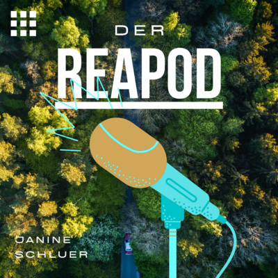 DER REAPOD - Der Real Estate Podcast über digitale Transformation.