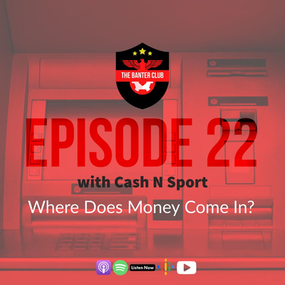 Cash N Sport - Where Does Money Come In. 