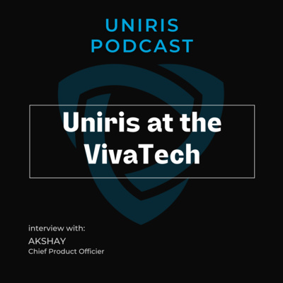 Uniris at the VivaTech