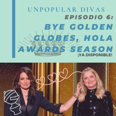 Bye Golden Globes, Hola Awards Season