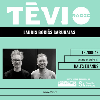 42 - Ralfs Eilands - Draugi un Kolēģi #GlobalGuyTalk episode artwork