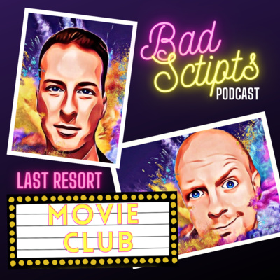 Last Resort Movie Club E01: Dan/Double Impact