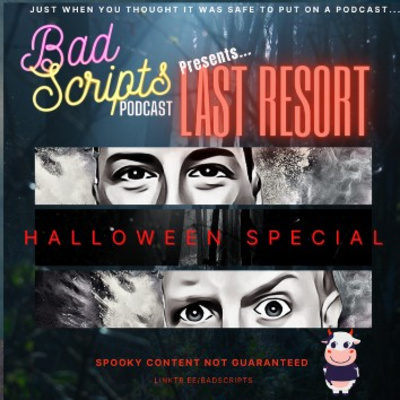 S01 Halloween Special: Return of the living Script