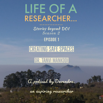 Life of a Researcher: Stories beyond DOI