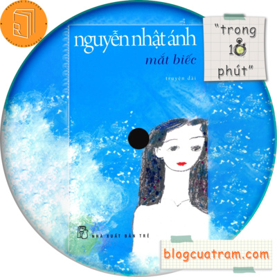 [Trong 10 Phút] Mắt Biếc | Nguyễn Nhật Ánh