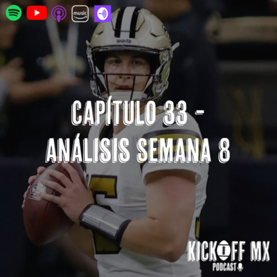 Capítulo 33: Análisis Semana 8 Capítulo 33: Análisis Semana 8