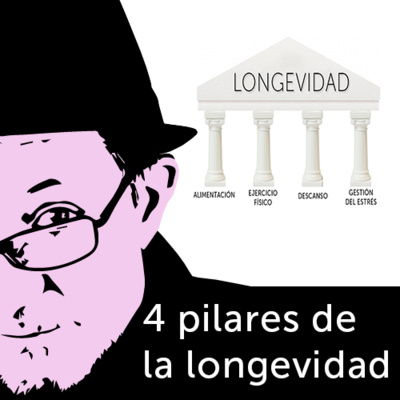 Los 4 pilares de la longevidad