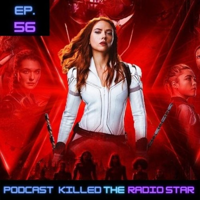 Ep 56. Black Widow: El poder se le escapa a Marvel.