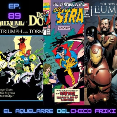 Ep 89. Cronología Doctor Strange parte 2 (1986-actualidad)
