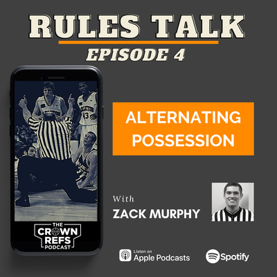 #130 Rules Talk 4 | Alternating Possession | with Zack Murphy