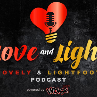 Love And Light Podcast Episode 3 "Sit Down And Listen To Our Children" episode artwork