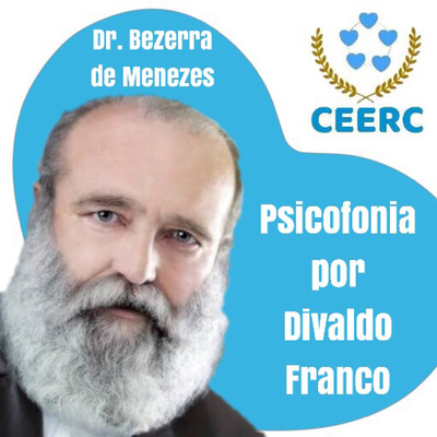 Dr. Bezerra de Menezes - Psicofonia sobre a pandemia