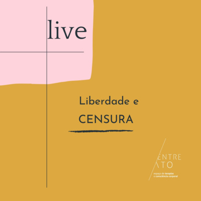 Podcast da Live - Liberdade e Censura episode artwork