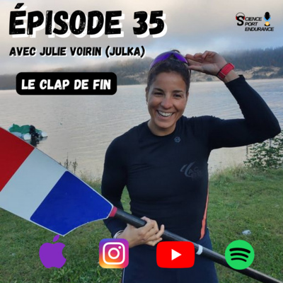 Episode 35 : Le clap de fin avec Julie Voirin (Julka)