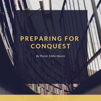 Preparing For Conquest - Part I episode artwork