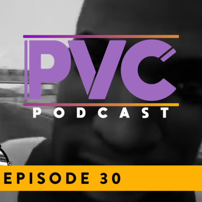 PVC Podcast