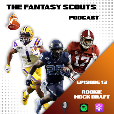 Ep 13: Rookie Mock Draft 