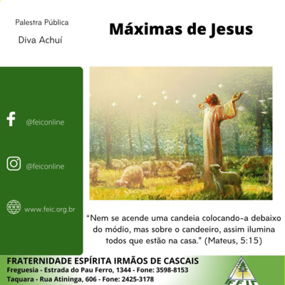 Máximas de Jesus 13 - “Nem se acende uma candeia colocando-a debaixo do módio, mas sobre o candeeiro...” (Mateus, 5:15)