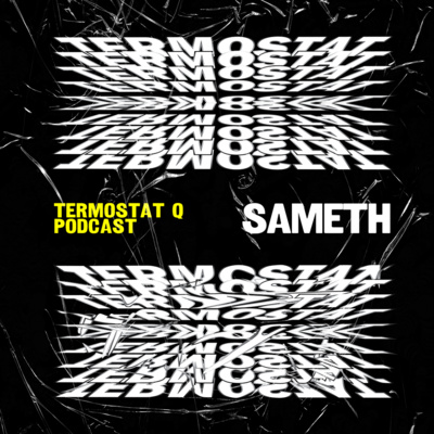 TERMOSTAT Q x SAMETH • SK