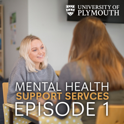 Episode 1 - Mental Health Support Services episode artwork