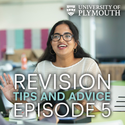 Episode 5 - Revision tips and advice episode artwork