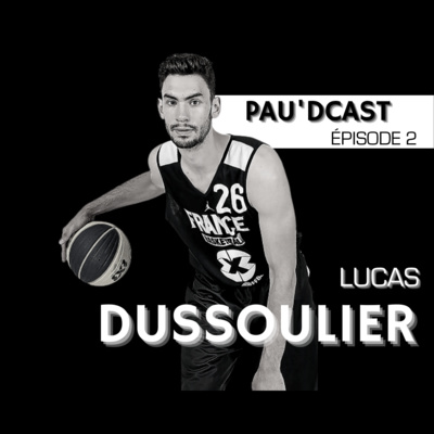 SAISON 1 - EP #2 / Lucas DUSSOULIER - EDF 3x3