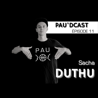 SAISON 1 - EP #11 / Sacha DUTHU - Pau 3x3 episode artwork