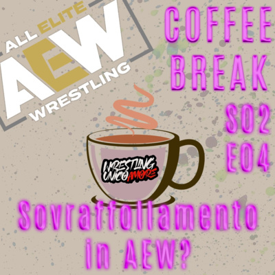 Wrestling Unico Amore - Podcast